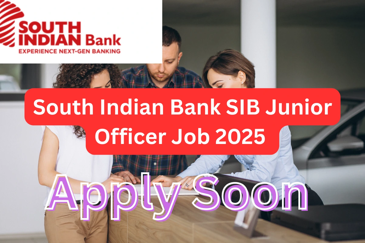 South Indian Bank SIB Junior Officer Job 2025